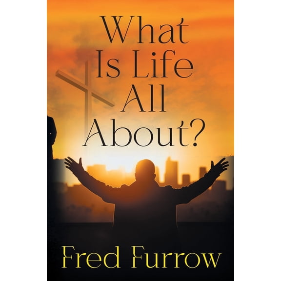 What Is Life All About?, (Paperback)