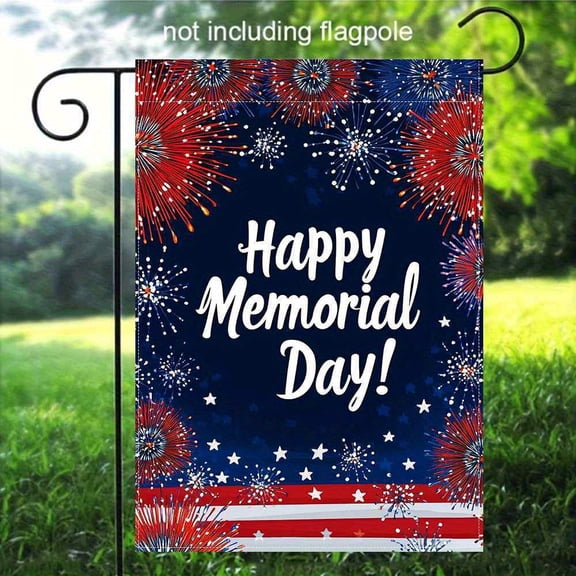 2D Printing Memorial Day Garden Flag - Patriotic Design with American Flag & Fireworks, Durable Blend Outdoor Decoration for Memorial Day,, No Pole Included, Memorial Garden Flag