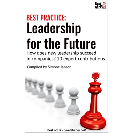 [BEST PRACTICE] Leadership for the Future - eBook