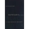 The Big Black Book: The Essential Views of Conrad and Barbara Amielblack [Paperback - Used]