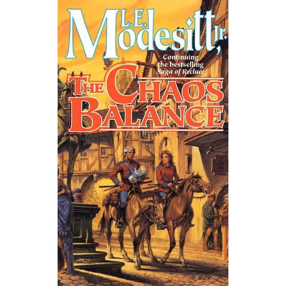 Saga of Recluce (Paperback): The Chaos Balance (Paperback)
