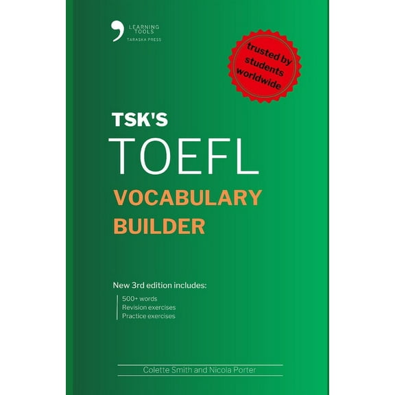 Tsk's Learning Tools TSK's TOEFL Vocabulary Builder, (Paperback)