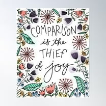 Comparison Is The Thief Of Joy Poster Wall Art, Modern Wall Decor For Living Room Bedroom, 24x36 UNFRAMED