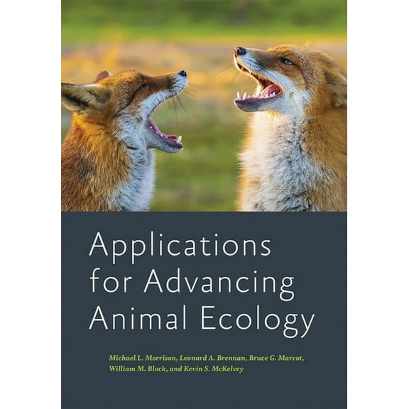 Applications for Advancing Animal Ecology