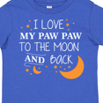 thumbnail image 4 of Inktastic I Love My Paw Paw To The Moon and Back Boys or Girls Toddler T-Shirt, 4 of 5