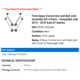 thumbnail image 2 of Front Upper Control Arm and Ball Joint Assembly Set 4 Piece - Compatible with 2012 - 2018 Audi A7 Quattro 2013 2014 2015 2016 2017, 2 of 2