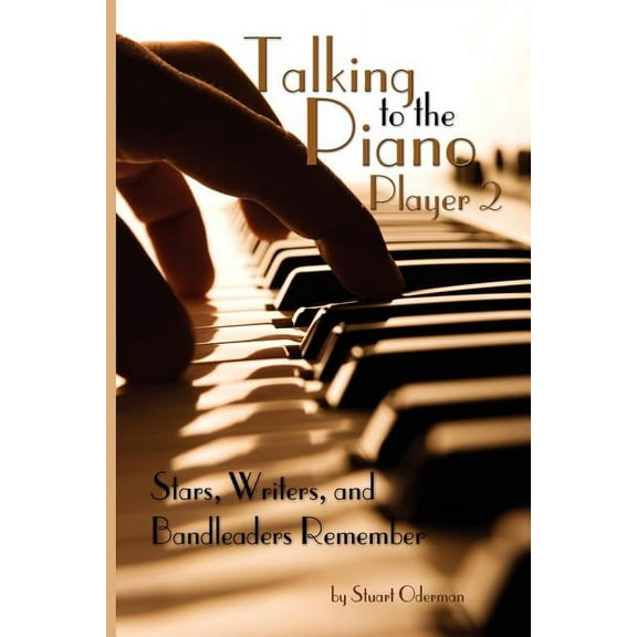 Talking to the Piano Player 2, (Paperback)
