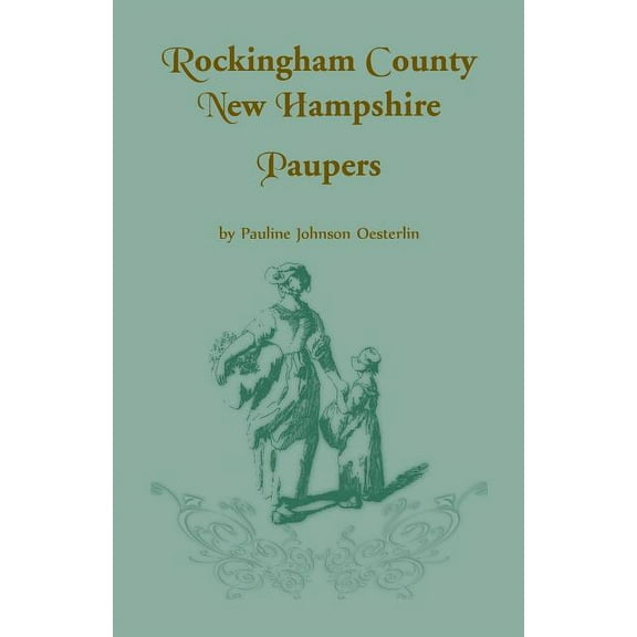 Rockingham County, New Hampshire, Paupers