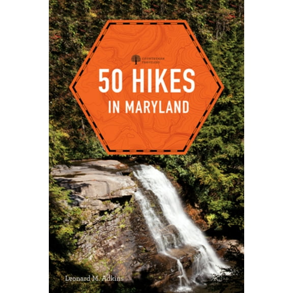 50 Hikes in Maryland, (Paperback)