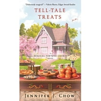 Magical Fortune Cookie Tell-Tale Treats: A Magical Fortune Cookie Novel, Book 3, (Paperback)