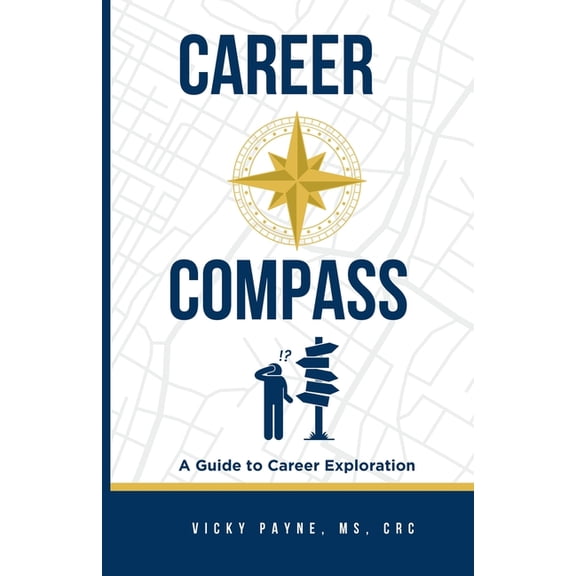 Career Compass, (Paperback)