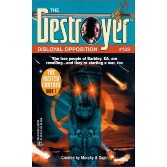 Pre-Owned Disloyal Opposition (Destroyer #123) (DESTROYER SERIES) (Paperback) 037363238X 9780373632381