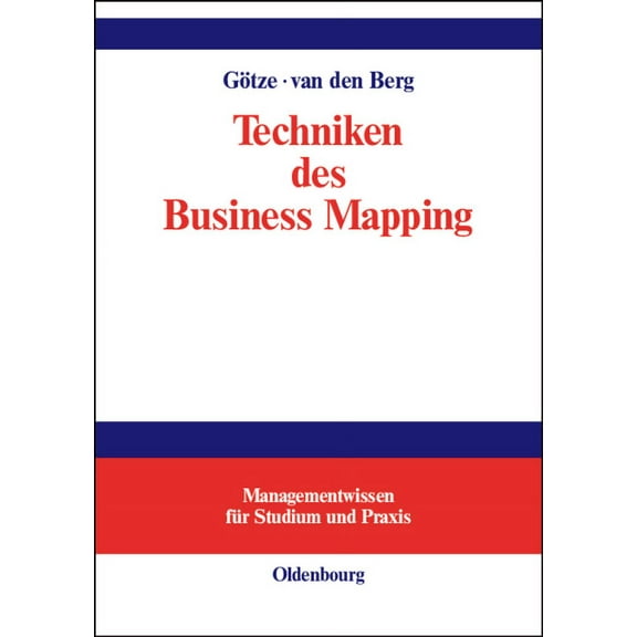 Managementwissen Für Studium Und Praxis Techniken des Business Mapping, (Hardcover)