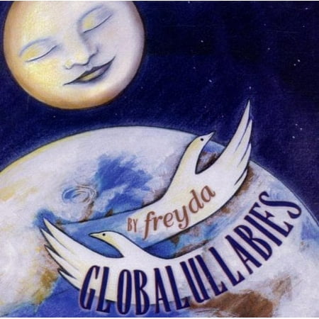 Freyda Epstein - Globalullabies - Children's Music - CD