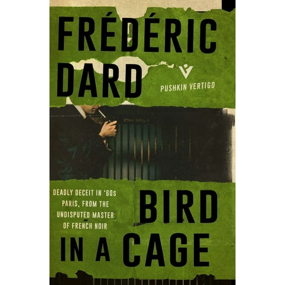 Pushkin Vertigo: Bird in a Cage (Series #9) (Paperback)