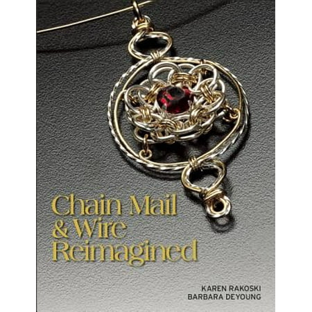 Chain Mail & Wire Reimagined