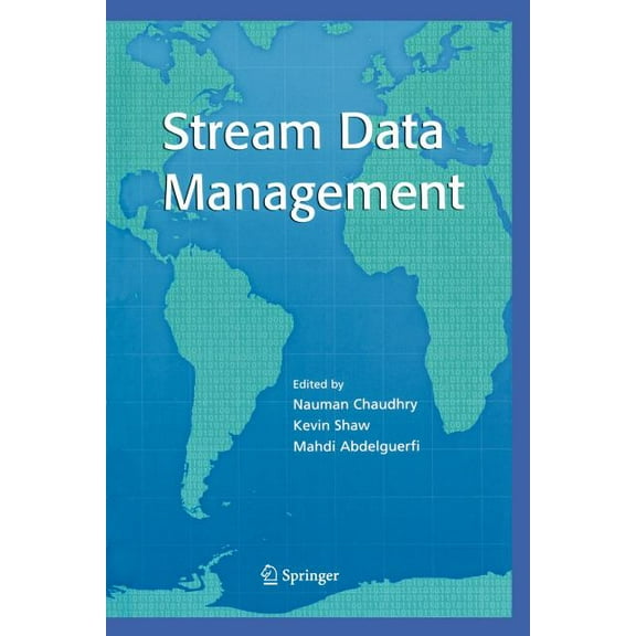 Advances in Database Systems Stream Data Management, Book 30, (Paperback)