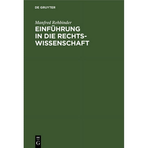 Einführung in die Rechtswissenschaft, (Hardcover)