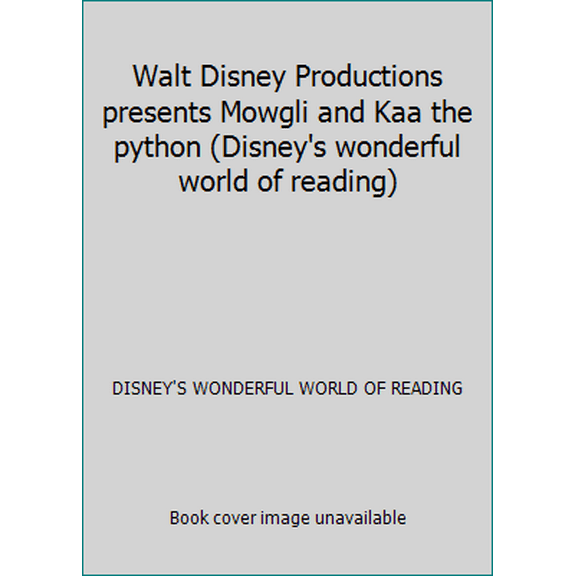 Pre-Owned Walt Disney Productions presents Mowgli and Kaa the python (Disney's wonderful world of reading) (Hardcover) 0394851099 9780394851099