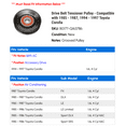 thumbnail image 2 of Drive Belt Tensioner Pulley - Compatible with 1985 - 1987, 1994 - 1997 Toyota Corolla 1986 1995 1996, 2 of 2