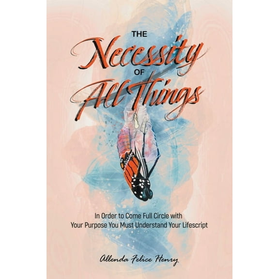 The Necessity of All Things, (Paperback)