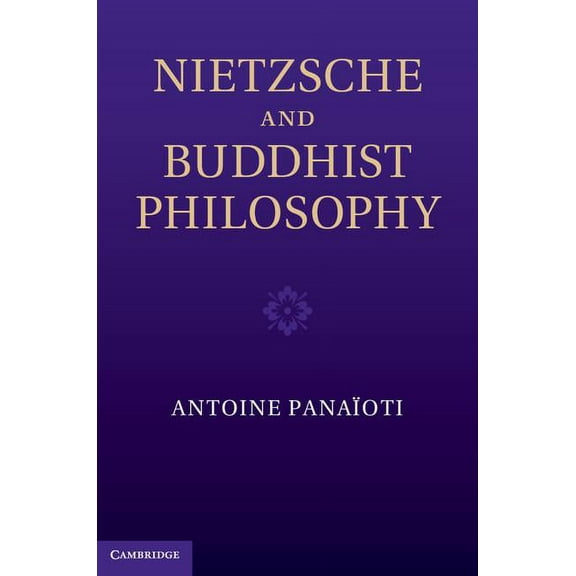 Nietzsche and Buddhist Philosophy, (Hardcover)