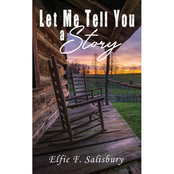 Let Me Tell You a Story, (Hardcover)