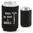 thumbnail image 1 of This Is Not A Drill Magnetic Can Coolie (Black), 1 of 4