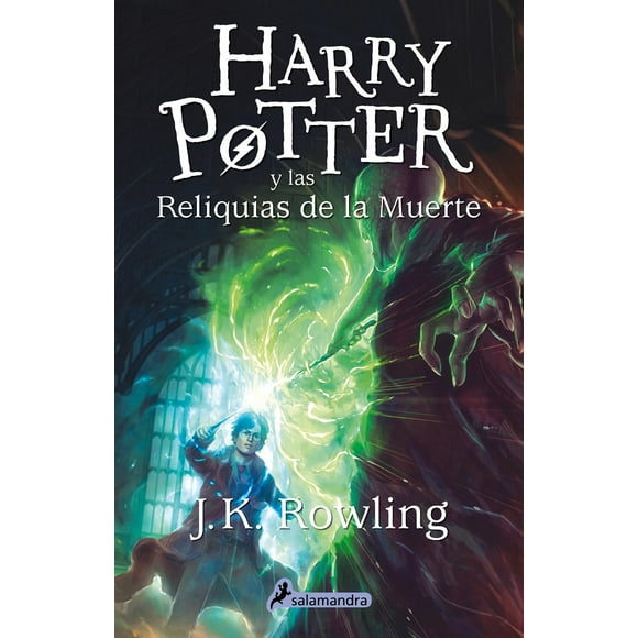 HARRY POTTER Y LAS RELIQUIAS DE LA MUERTE Salamandra J.K. ROWLING
