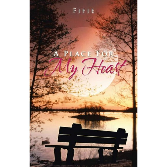 Place for My Heart