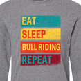 thumbnail image 4 of Inktastic Bull Riding Rodeo Eat Sleep Bull Riding Repeat Long Sleeve T-Shirt, 4 of 5