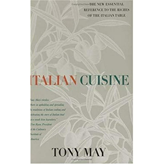 Pre-Owned Italian Cuisine: The New Essential Reference to the Riches of the Italian Table (Hardcover) 0312302800 9780312302801