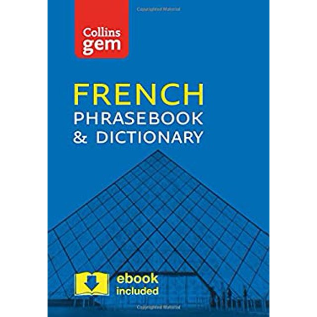 Collins French Phrasebook and Dictionary Gem Edition Essential Phrases
