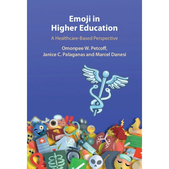 Emoji in Higher Education, (Hardcover)
