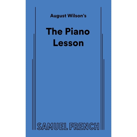 August Wilson's the Piano Lesson, (Paperback)