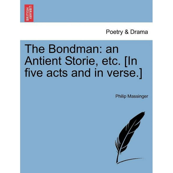 The Bondman (Paperback)
