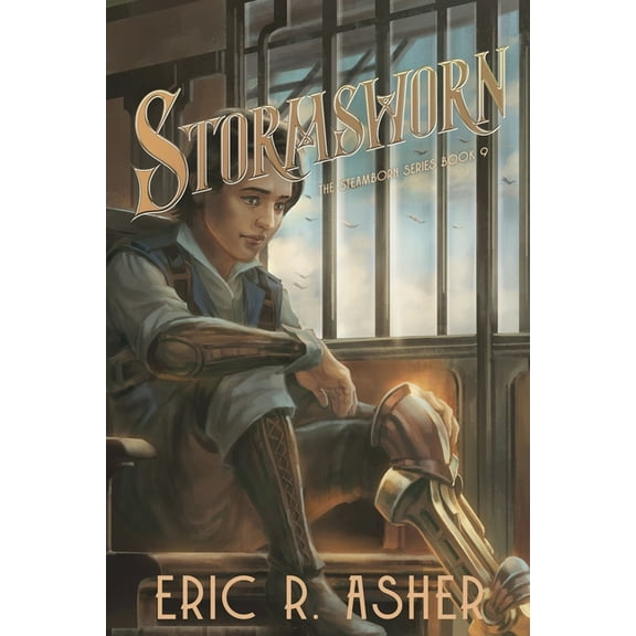 Steamborn Stormsworn: A Steamborn Novel, Book 9, (Paperback)