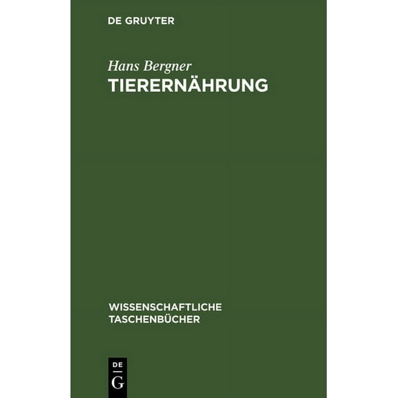 Wissenschaftliche TaschenbÃ¼cher TierernÃ¤hrung, Book 45, (Hardcover)
