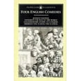 thumbnail image 1 of Pre-Owned Four English Comedies: Valpone; The Way of the World; She Stoops to Conquer; The School for Scandal (Paperback) 0140431586 9780140431582, 1 of 1