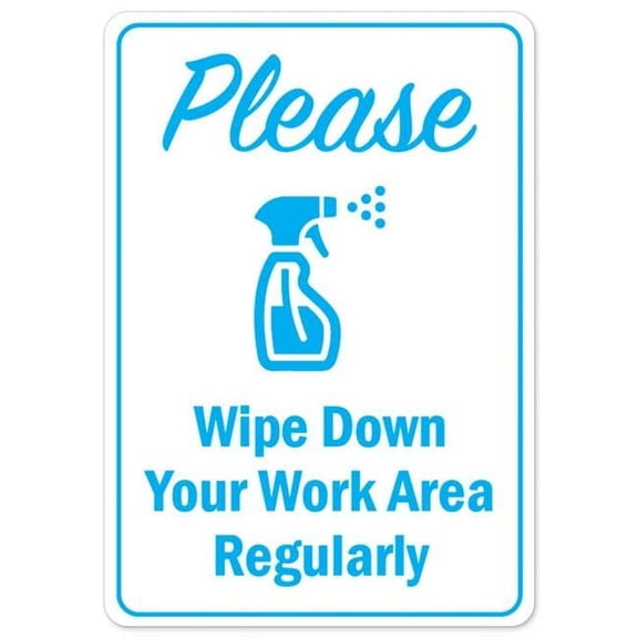 SignMission OS-NS-A-1218-25511 Covid-19 Notice Sign - Please Wipe Down Your Work Area Regularly