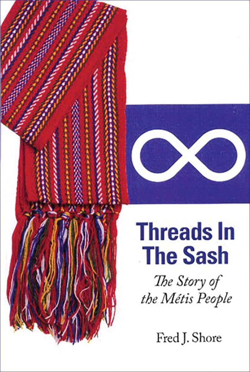 Threads in the Sash : The of the Metis People (Paperback) Walmart.com