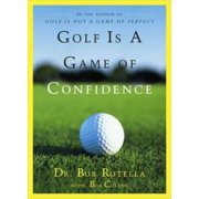 Pre-Owned Golf Is a Game of Confidence (Hardcover 9780684830407) by Dr. Bob Rotella, Bob Cullen