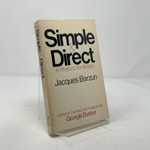 Pre-Owned Simple & direct: A rhetoric for writers, 9780060405137, 0060405139, Paperback,