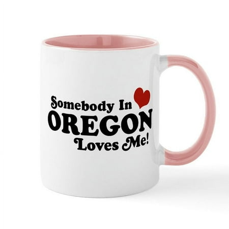 

CafePress - Somebody In Oregon Loves Me Mug - 11 oz Ceramic Mug - Novelty Coffee Tea Cup