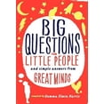 thumbnail image 1 of Pre-Owned Big Questions from Little People...: And Simple Answers from Great Minds (Hardcover) 0062223224 9780062223227, 1 of 1