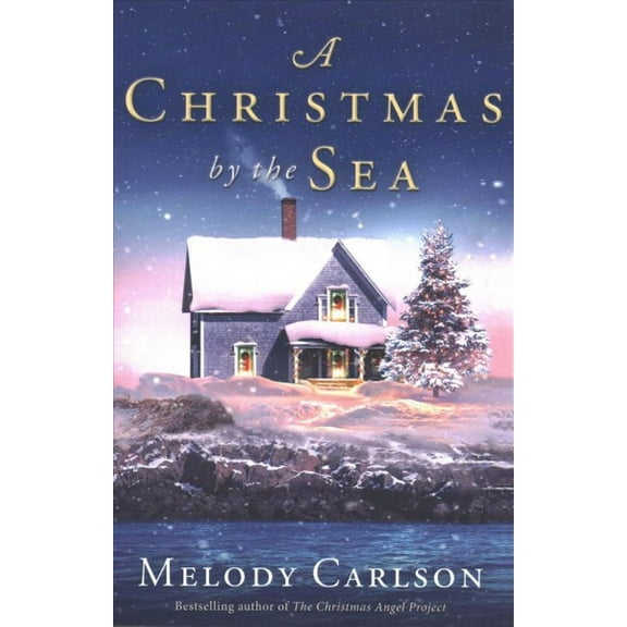 Christmas by the Sea (Paperback) by Melody Carlson