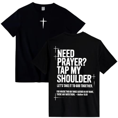Need Prayer Tap My Shoulder Shirt God Jesus Christian Shirt Crew Neck Short Sleeve Tee Top