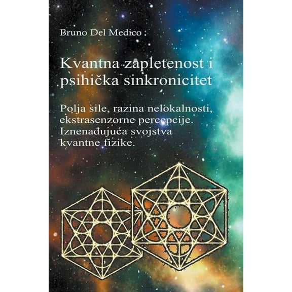Kvantna zapletenost i psihička sinkronicitet, (Paperback)