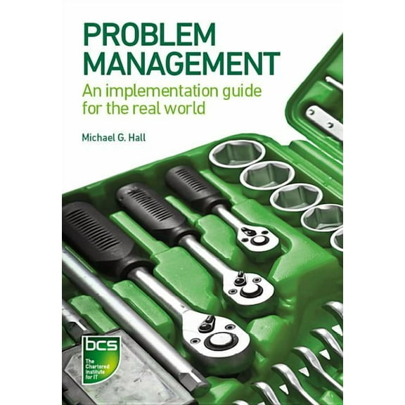 Problem Management: An implementation guide for the real world, (Paperback)