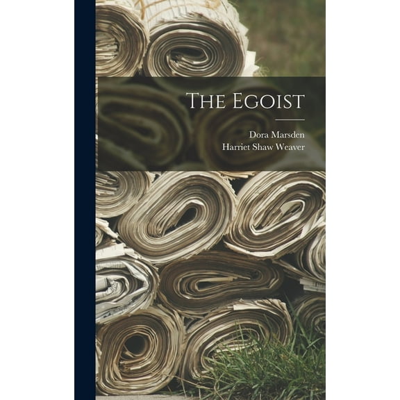 The Egoist (Hardcover)